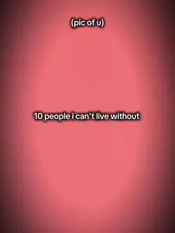 10 people i can't li
