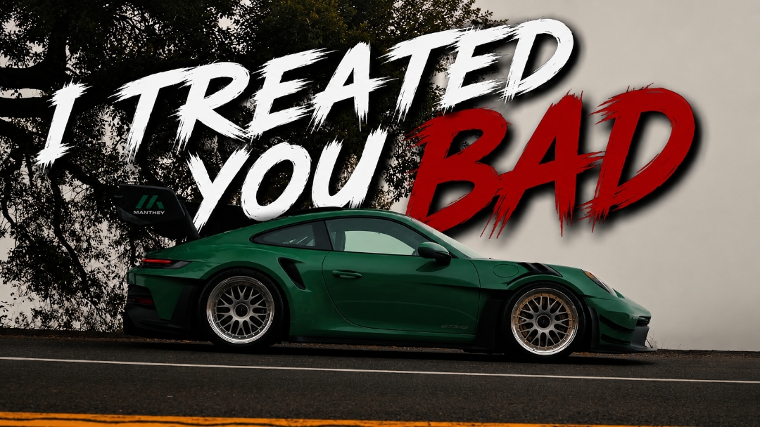I TREATED YOU BAD 