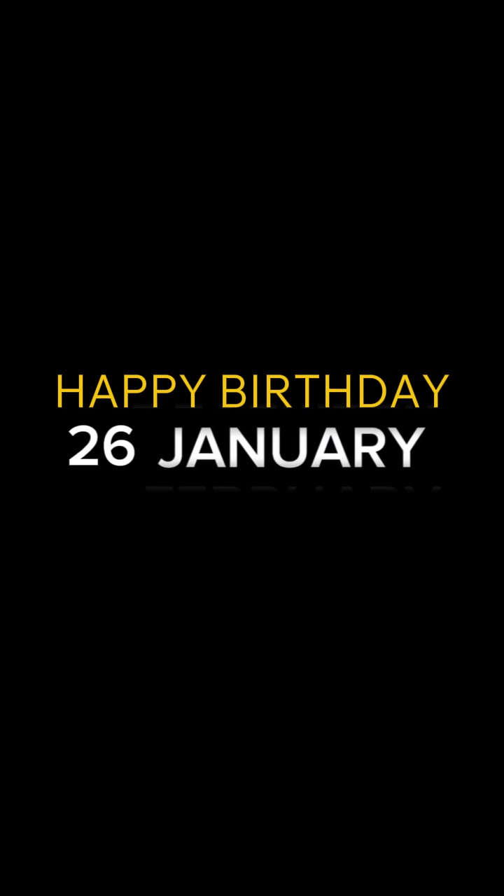ANNIVERSAIRE 26 JANVIER 