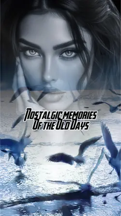 Nostalgic memories 