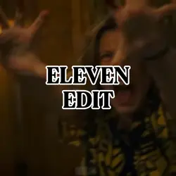 Eleven Edit