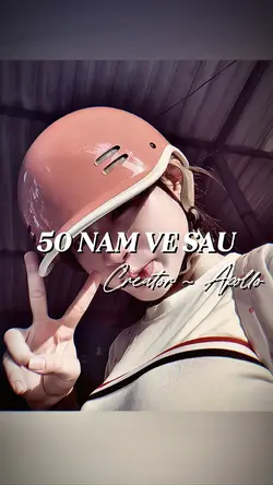 50 NĂM VỀ SAU REMIX