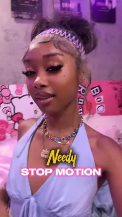 Needy | Stop Motion