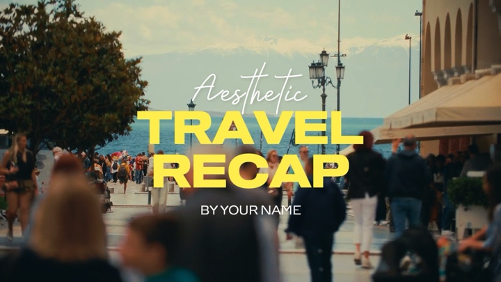 Travel Recap