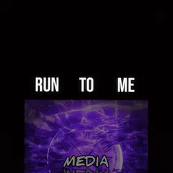Run To Me