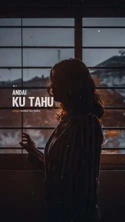 ANDAI KU TAHU