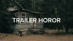 HOROR TRAILER