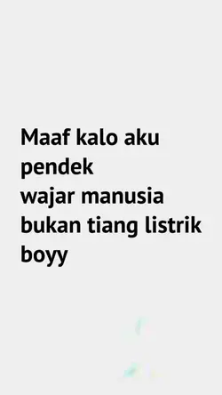 maaf kalo aku pendek