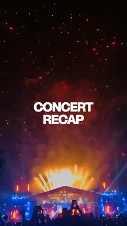 CONCERT RECAP