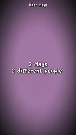 2 may 2 diff ppl*
