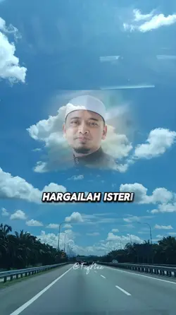 Hargai ISTERI 