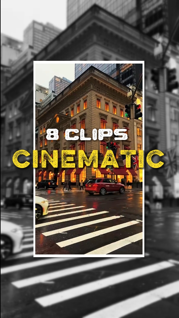 8 clips cinematic 