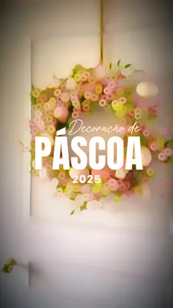 DECORAÇÃO DE PÁSCOA 