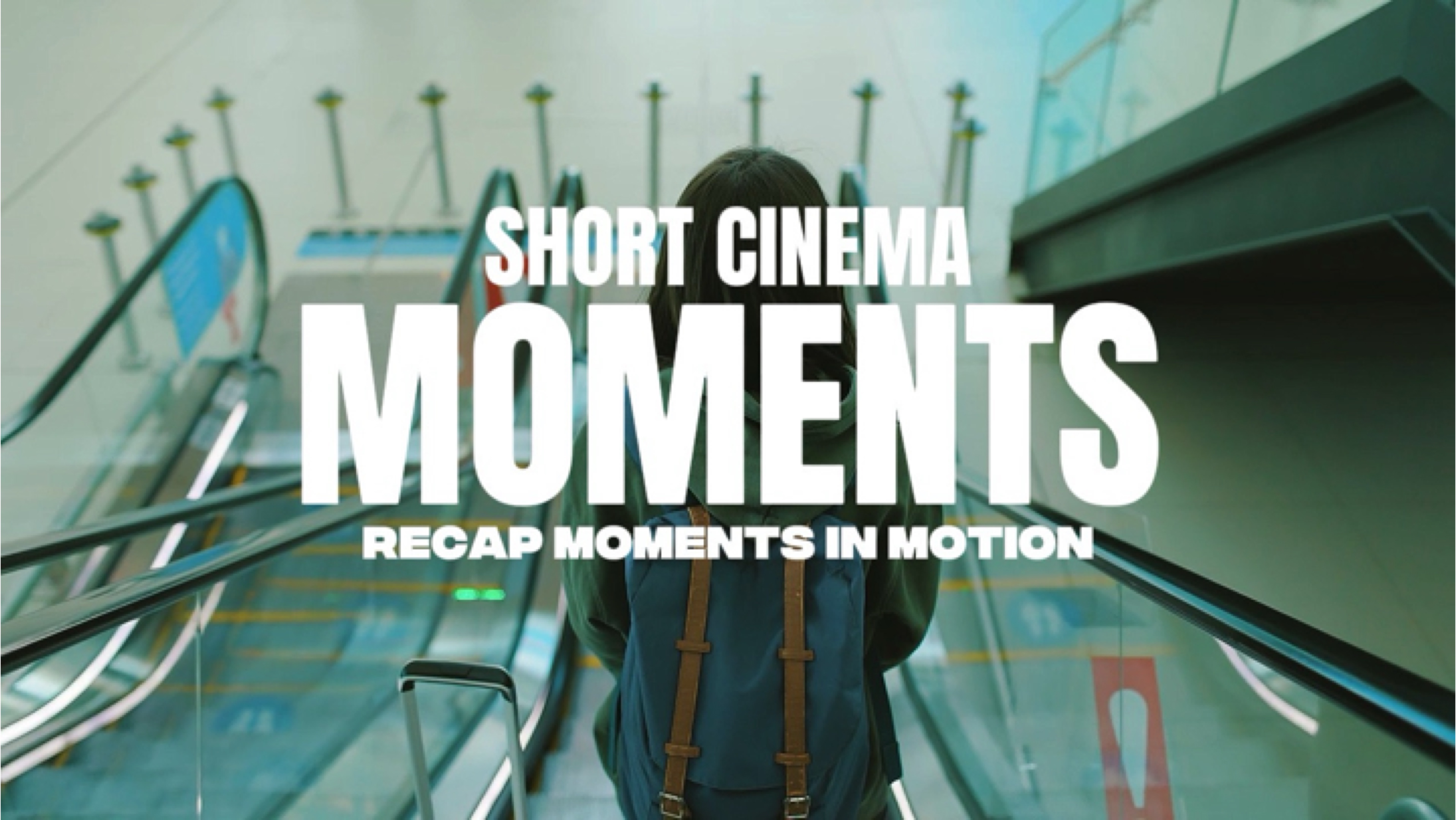 Moments Short Cinema