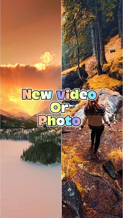 New video or photo 