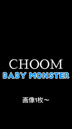 CHOOM/BABYMONSTER