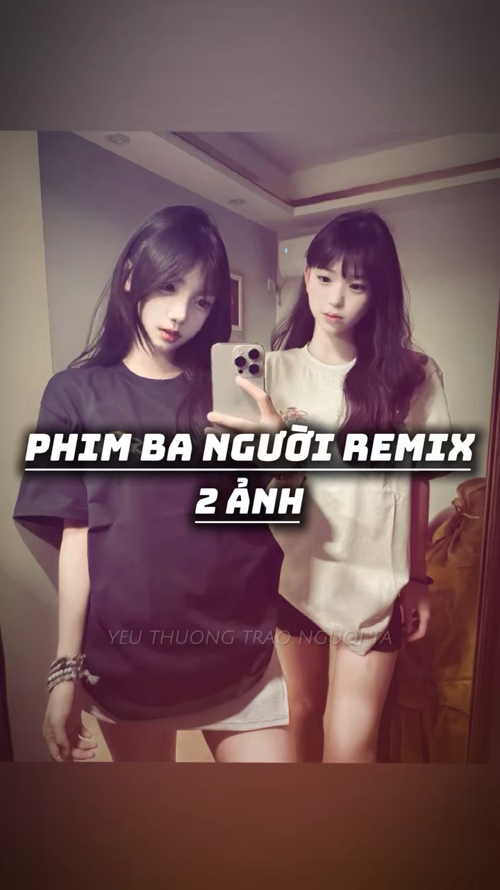 Remix de Phim ba ngi