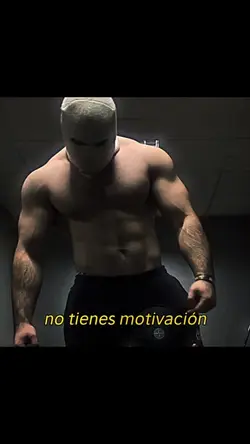 No tienes motivacion