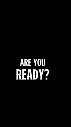 Are you ready? 