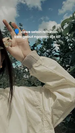 Cewe Gabut Ngapain ?
