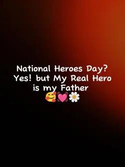 Papa is my hero