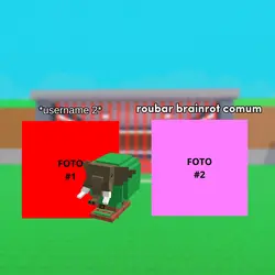 Roube um brainrot