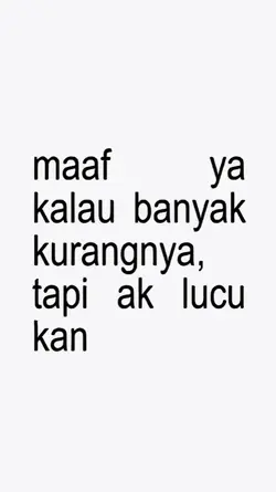 maaf kalo bnyak