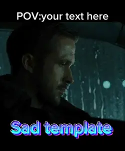 Sad template 