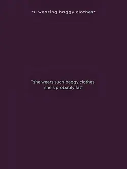 baggy/tight clothes 