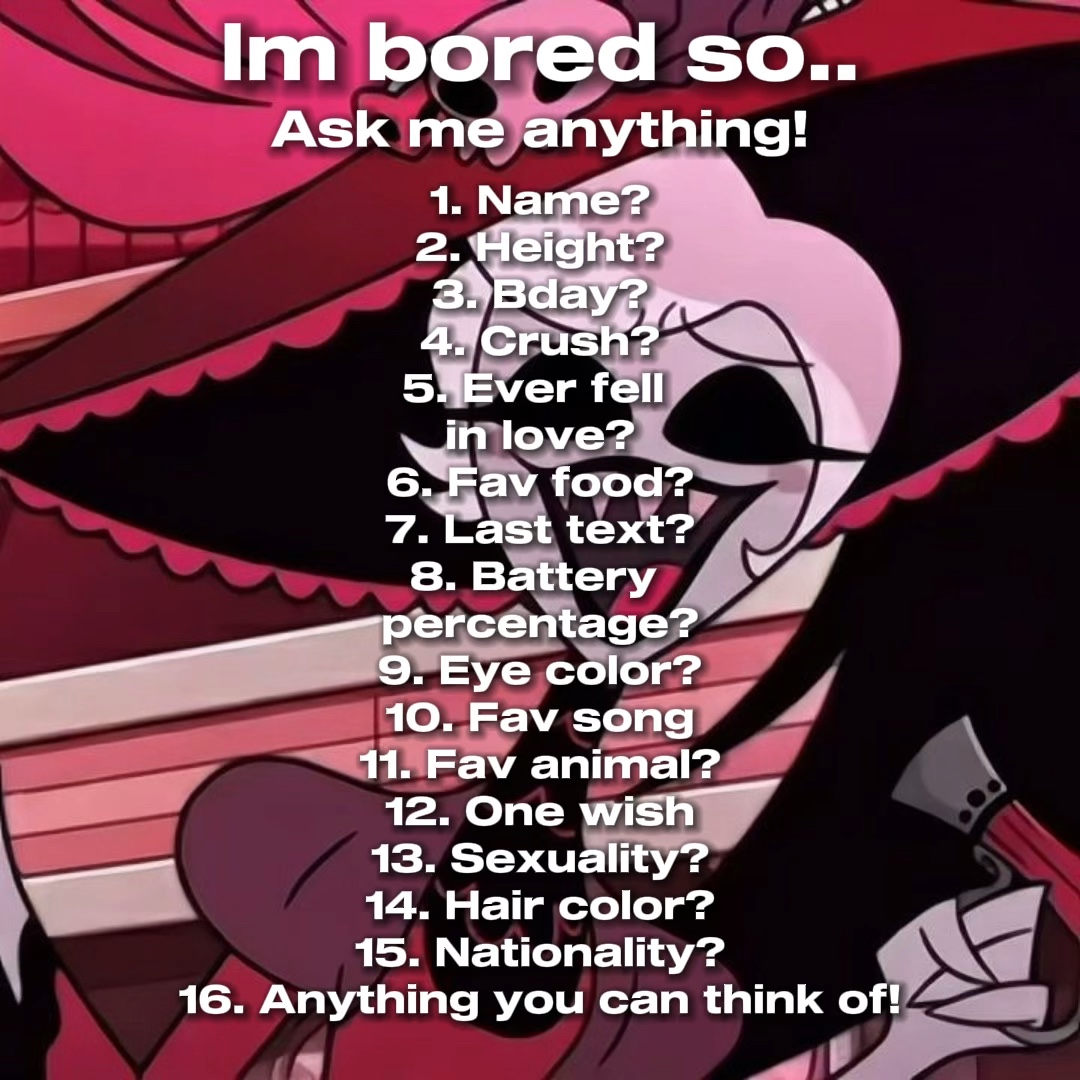 Ask me anything!