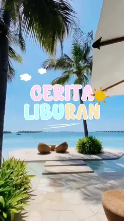 CERITA LIBURAN Ku