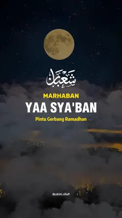 Marhaban Yaa Sya'ban