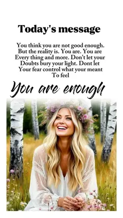 You are enough