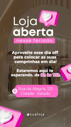 Loja aberta Feriado
