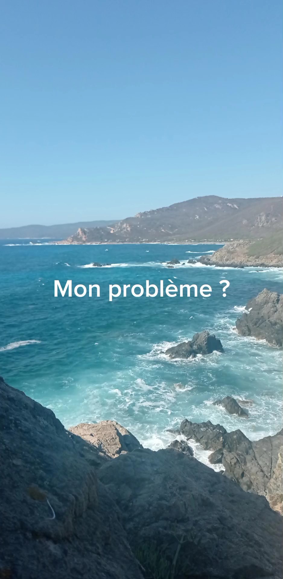 mon problème ?