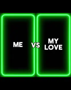 me vs my love 