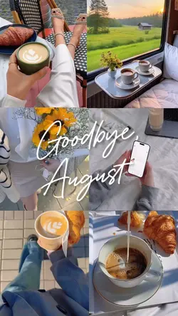 Goodbye August