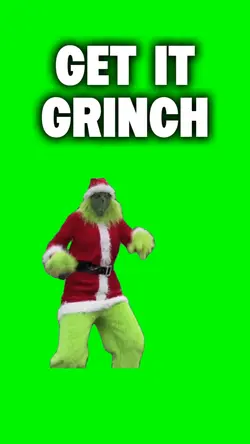 GET IT GRINCH