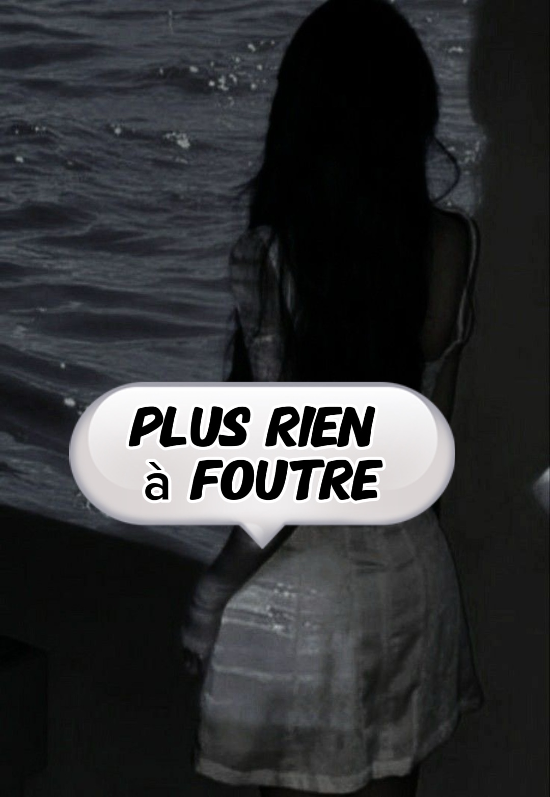Rien à foutre 👊