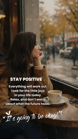 Stay positive 