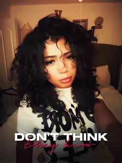 don't think they