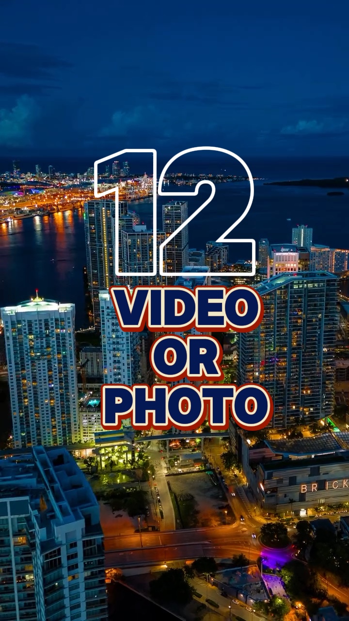 12 video or photo 