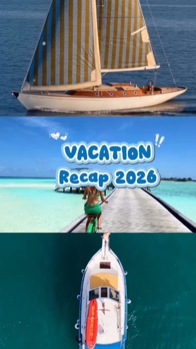 Vacation Recap 2026