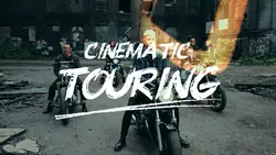 cinematic touring