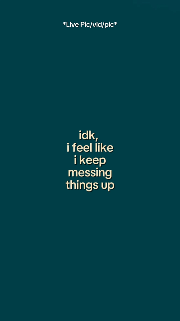 idk, feel like