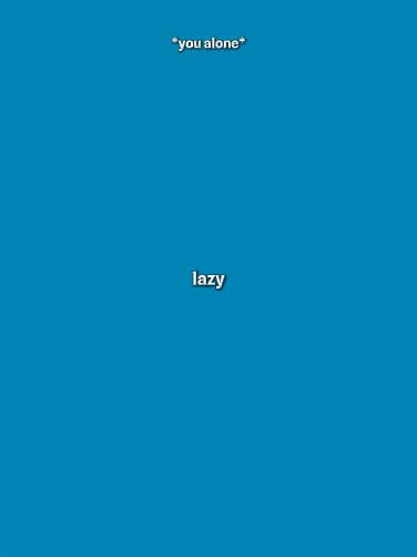Lazy Confession