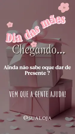 Dia das mães 