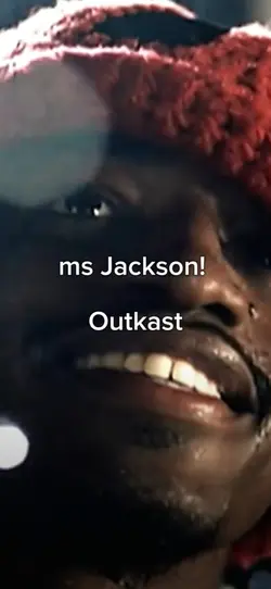 Ms Jackson outkast