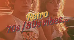 70s / 80s vibes