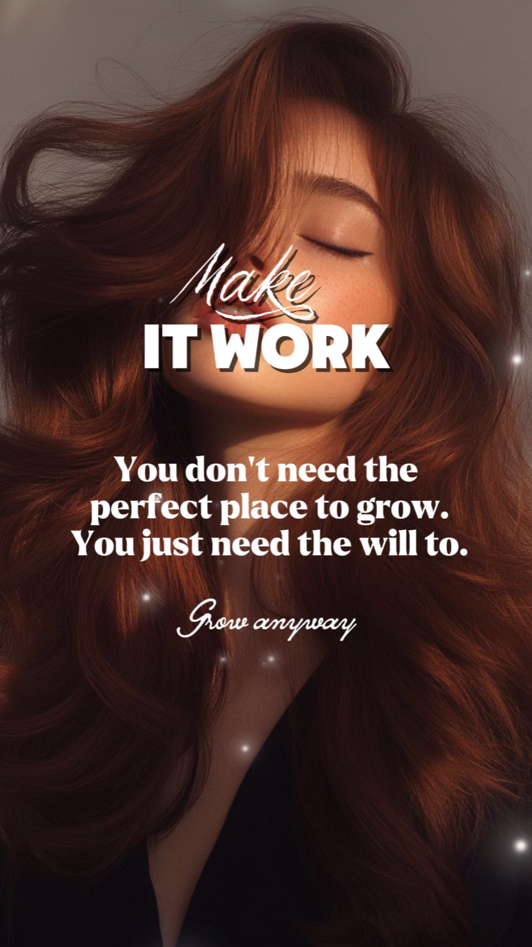 Make it Work